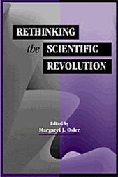 Osler - Rethinking the Scientific Revolution