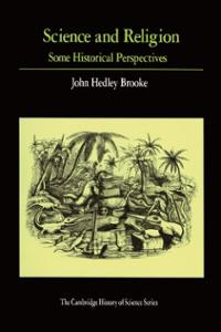 Brooke - Science and Religion Some Historical Perspectives